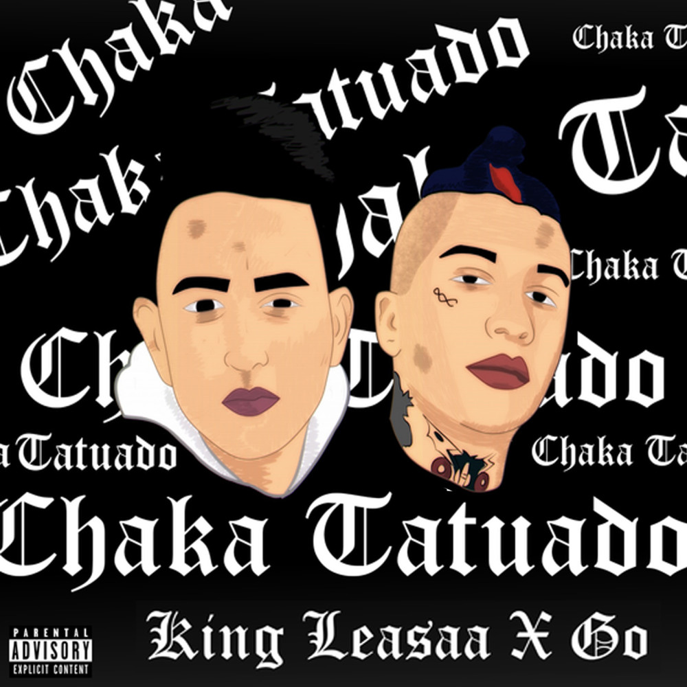 Chaka Tatuado (Explicit)