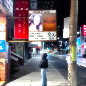BAMBII的專輯Mirror (feat. Jessy Lanza & Yaeji) [Explicit]
