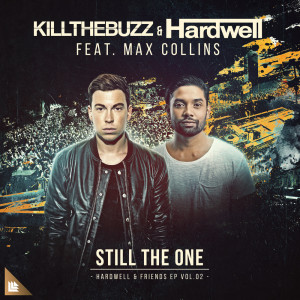 收听Kill The Buzz的Still The One歌词歌曲