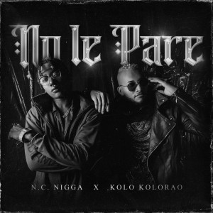 Album No Le Pare (Explicit) from Sonidito Récords