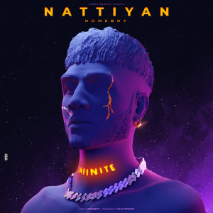 Album Nattiyan (Explicit) from Homeboy