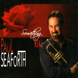 收聽Paul Seaforth的Something Real歌詞歌曲