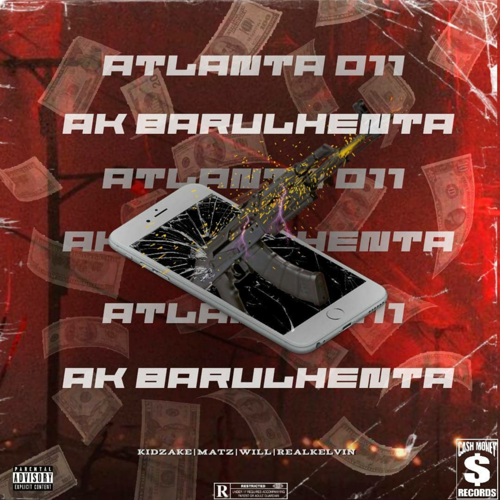 Ak Barulhenta (Explicit)