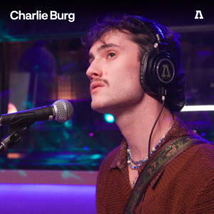 Dengarkan Lovesong (The Way) (Audiotree Live Version) lagu dari Charlie Burg dengan lirik