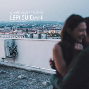 Dimitrije Dimitrijević的專輯Lepi su dani
