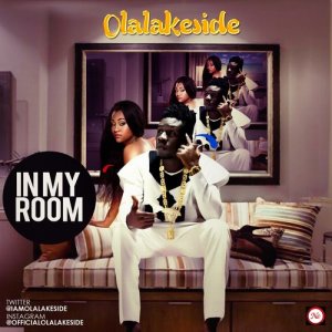 ดาวน์โหลดและฟังเพลง In My Room พร้อมเนื้อเพลงจาก Olalakeside