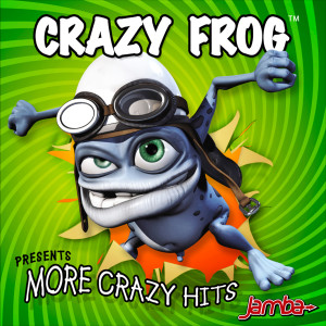 More Crazy Hits dari Crazy Frog