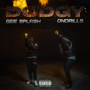 Album Dodgy (Explicit) from Gee Splash