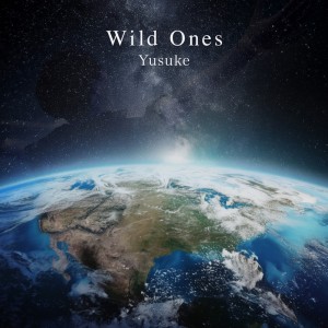 yusuke的專輯Wild Ones
