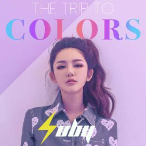 The Trip to Colors dari Suby郑