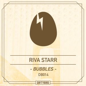 Bubble EP dari Riva Starr