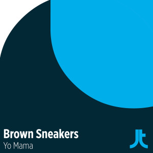 Brown Sneakers的專輯Yo Mama