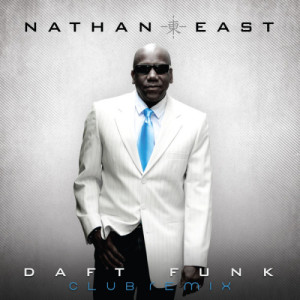 ดาวน์โหลดและฟังเพลง Daft Funk-Club Remix (Eric Kupper Vocal Mix) (Eric Kupper Dub remix) พร้อมเนื้อเพลงจาก Nathan East