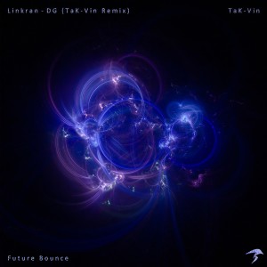 Listen to DG (remix: Linkran) (Remix) song with lyrics from TaK-Vin