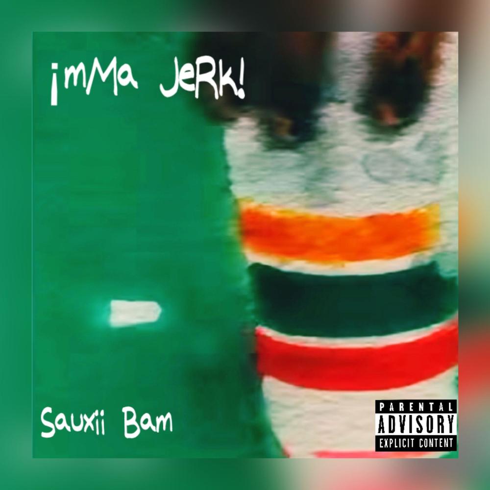 ¡mMa JeRk! (Explicit)