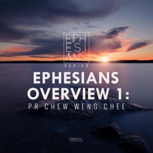 Listen to Ephesians Overview 1 song with lyrics from SIBKL