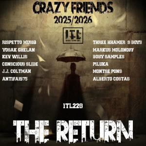 Various Artists的專輯CRAZY FRIENDS-THE RETURN
