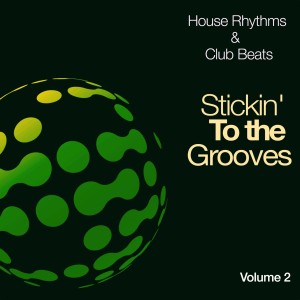 Album Stickin' to the Grooves, Vol. 2 from Various Artists
