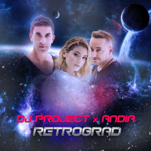 Listen to Retrograd song with lyrics from Dj Project