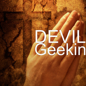 Album Geekin (Explicit) from Devil
