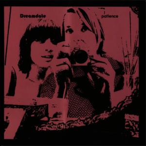 Dreamdate的專輯Patience