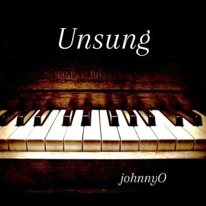 Johnny o的專輯Unsung