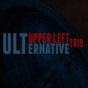 ดาวน์โหลดและฟังเพลง Steel Wheel พร้อมเนื้อเพลงจาก Upper Left Trio