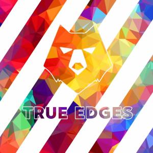 Album True Edges oleh Bearbearic