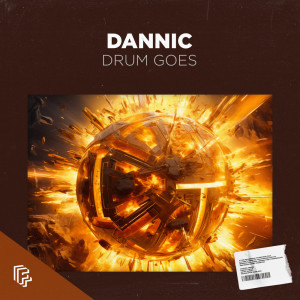 อัลบัม Drum Goes ศิลปิน Dannic