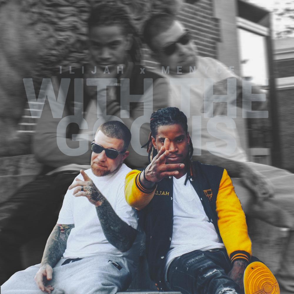 With The Goons (feat. Menyce) (Explicit)