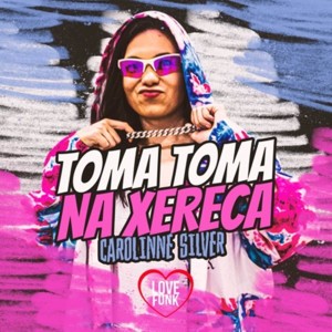 Album Toma Toma na Xereca (Explicit) from DJ Ruan ZS