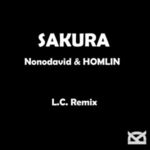 Listen to Sakura (L.C. Remix) (完整版) song with lyrics from DILIKEC