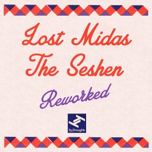 Lost Midas的專輯Reworked