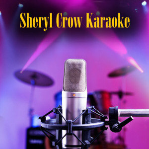 อัลบัม Sheryl Crow Karaoke ศิลปิน American Rock Divas