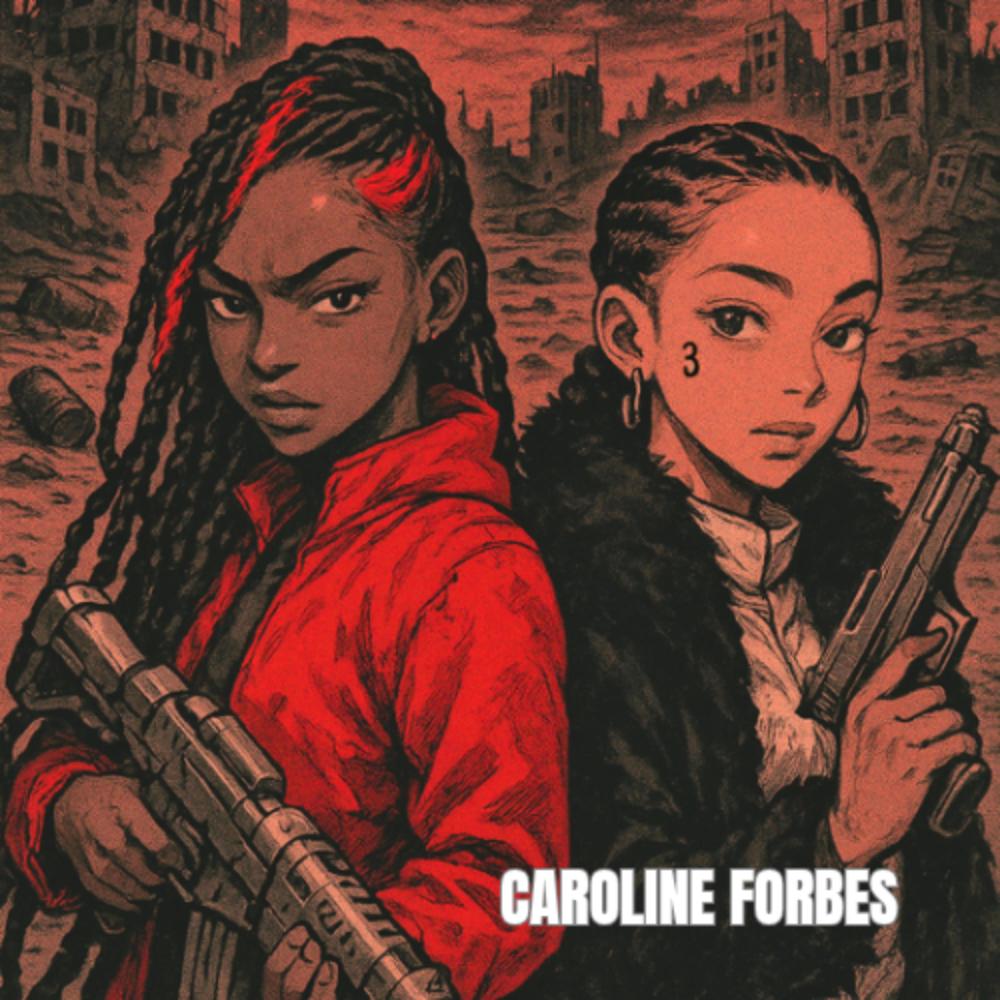 CAROLINE FORBES (feat. Nasty) (Explicit)