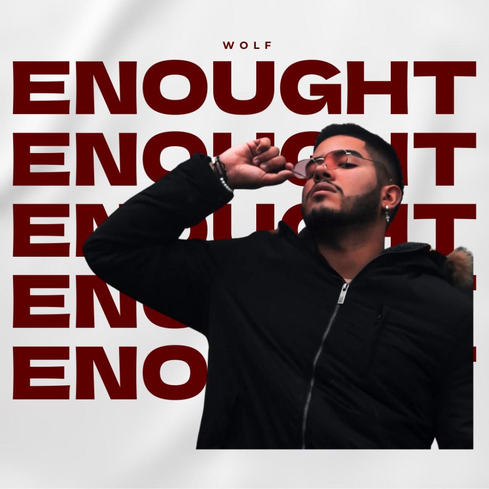 ENOUGHT
