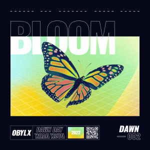 ดาวน์โหลดและฟังเพลง Bloom พร้อมเนื้อเพลงจาก obylx
