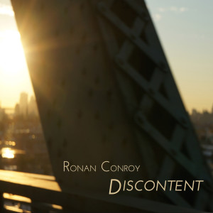 Album Discontent oleh Ronan Conroy