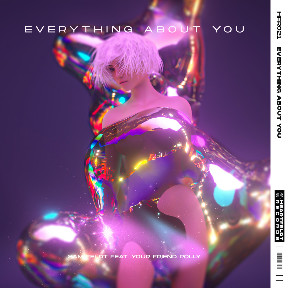 Everything About You (feat. your friend polly) [Extended Mix] (Extended Mix)