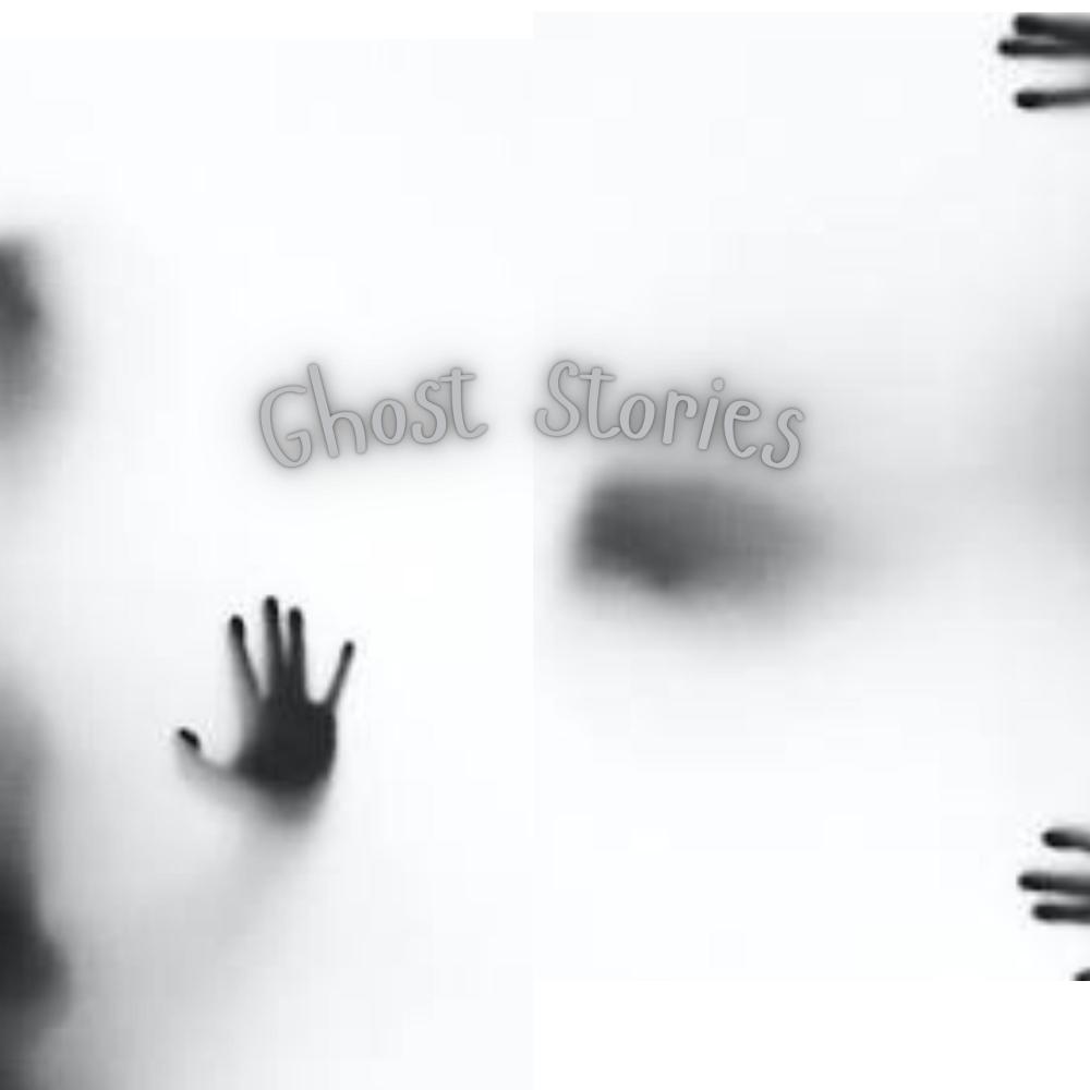 Ghost Stories