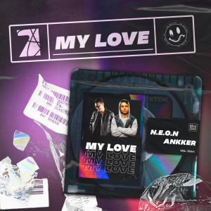 Album My Love (Remix) from Ankker