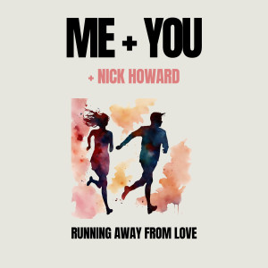 Album Running Away from Love (Explicit) from Nick Howard