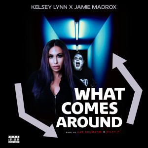 Jamie Madrox的专辑What Comes Around (Explicit)
