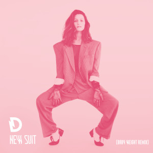 Dragonette的專輯New Suit (Baby Weight Remix)