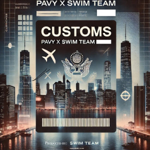 Listen to Customs song with lyrics from Pavy