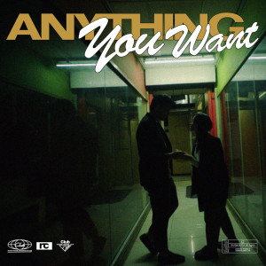ดาวน์โหลดและฟังเพลง Anything You Want พร้อมเนื้อเพลงจาก Reality Club