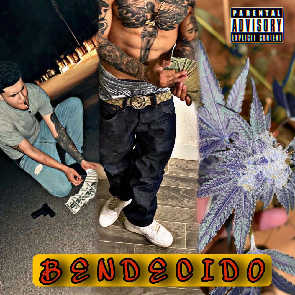 BENDECIDO (Explicit)