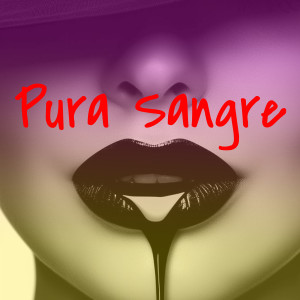Shavel的专辑Pura Sangre