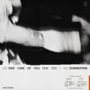 收聽Charlotte Day Wilson的Take Care of You (feat. Syd)歌詞歌曲