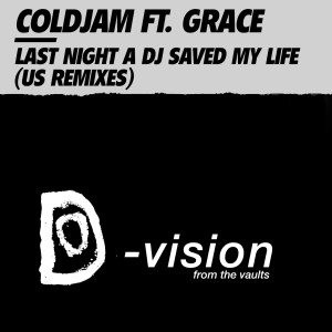 Coldjam的專輯Last Night A DJ Saved My Life (US Remixes)